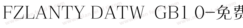 FZLANTY DATW  GB1 0字体转换
